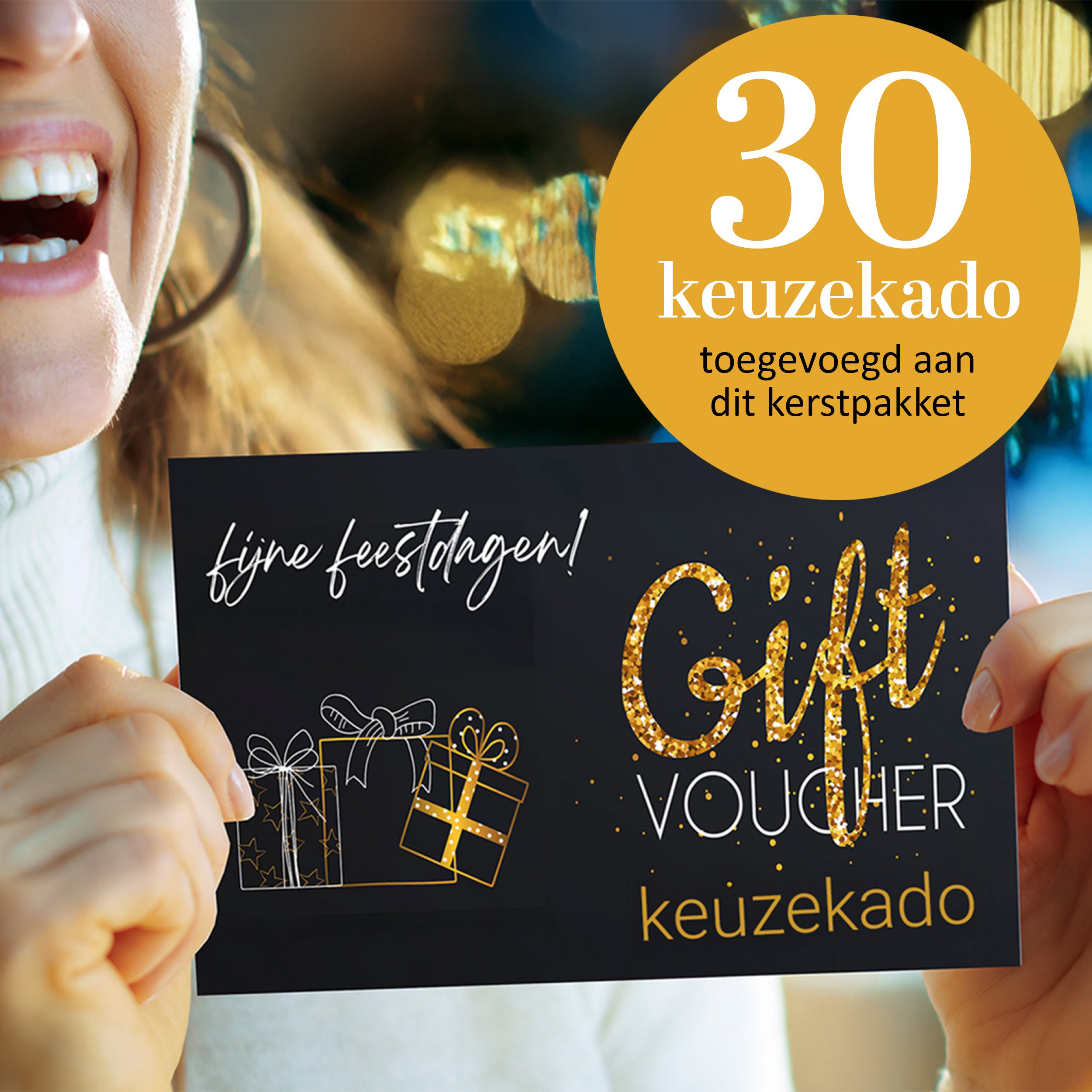 Voeg Keuzekado 30 toe aan mijn pakket
